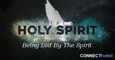 Being Led By The Spirit  (pt2)